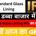 Standard Glass Lining IPO Today GMP